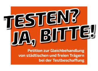 E-Petition: Zentrale Testbeschaffung für ALLE Dresdner Kitas
